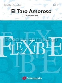 El Toro Amoroso (Flexible Band Score & Parts)